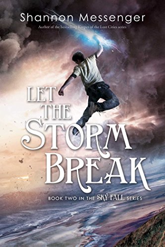 Let the Storm Break (Volume 2) (Sky Fall, Band 2)